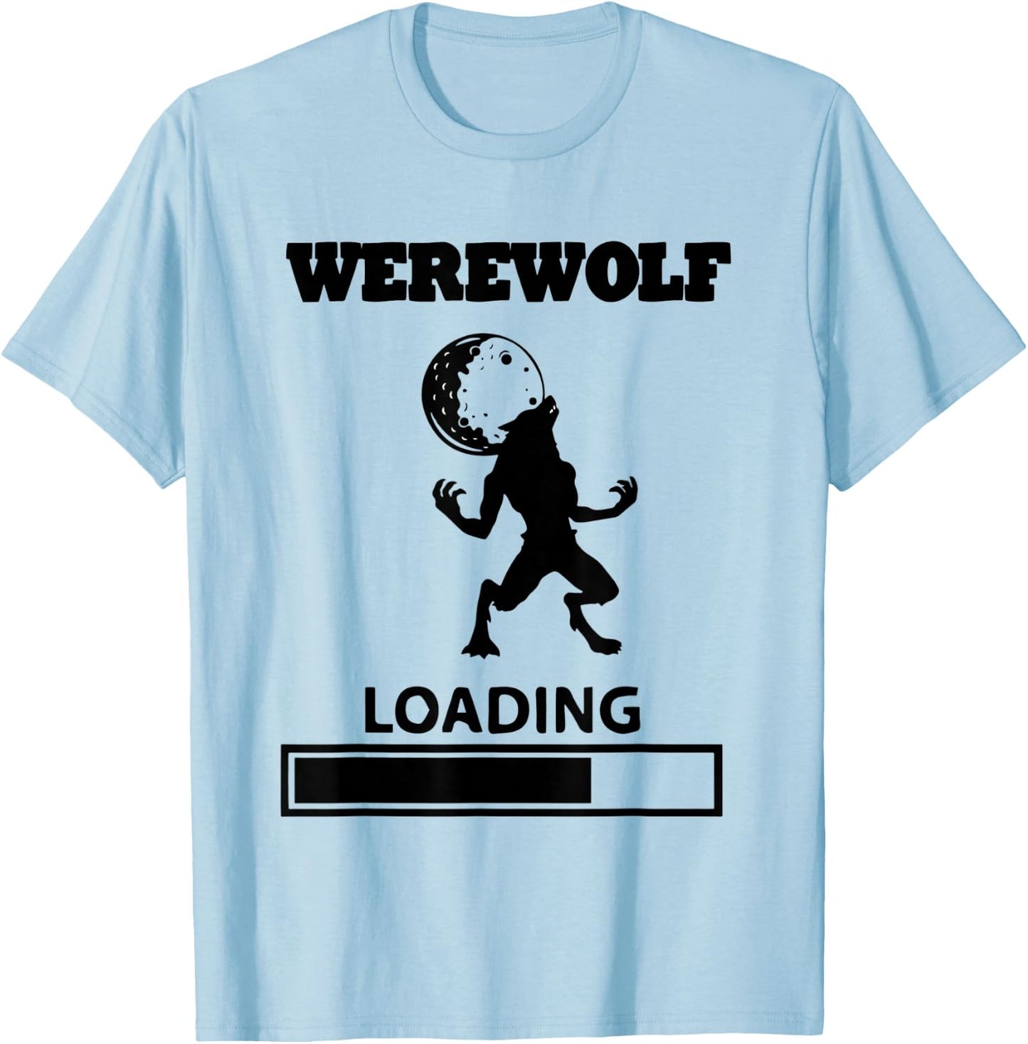 Full Moon Werewolf Loading Gift For Halloween T-Shirt - T-Shirt | Light Blue