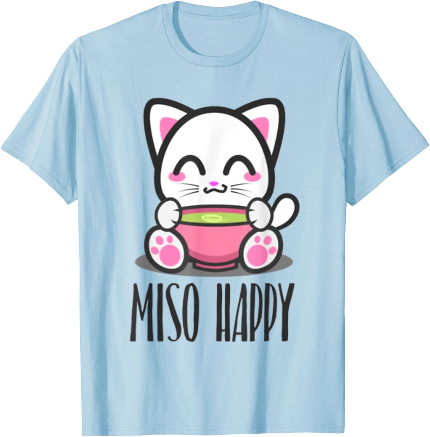 Miso Happy Cute Japanese Style Kawaii Cat Lover Pun T-Shirt - T-Shirt | Light Blue