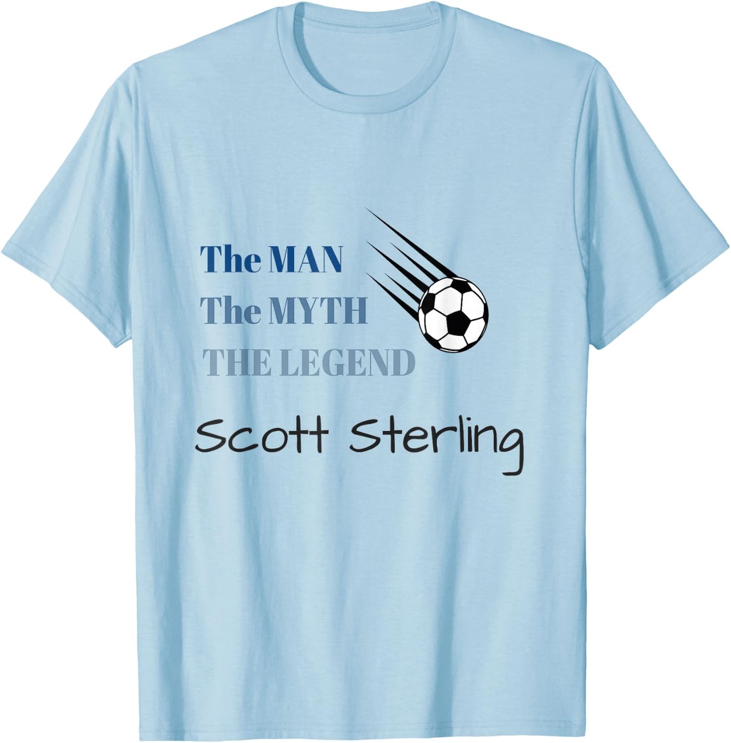 Scott Sterling T shirt Studio C Soccer goalie fan wear T-Shirt - T-Shirt | Light Blue
