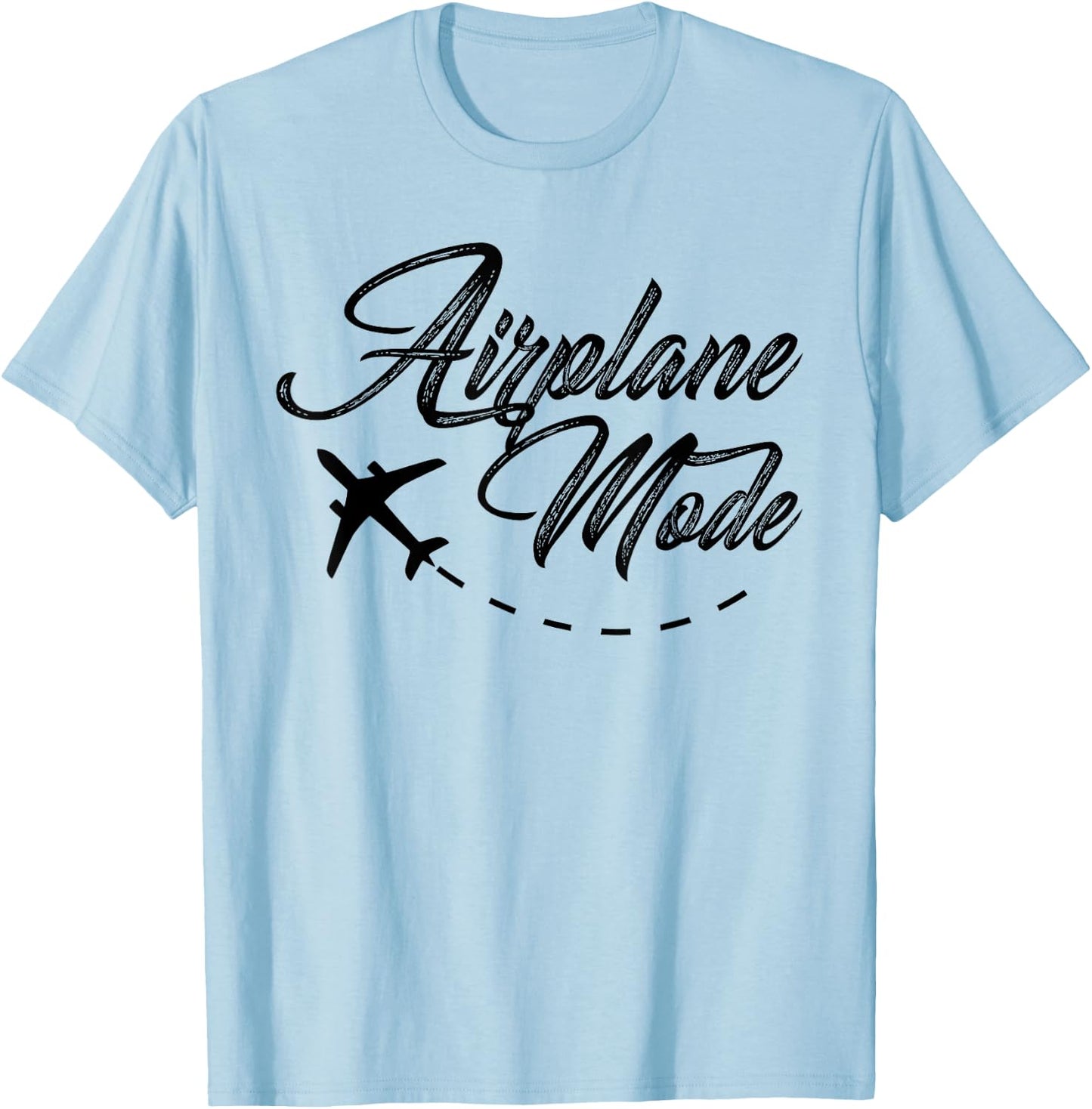 Airplane Mode Adventurer Traveler Wanderlust Women Gift T-Shirt - T-Shirt | Light Blue