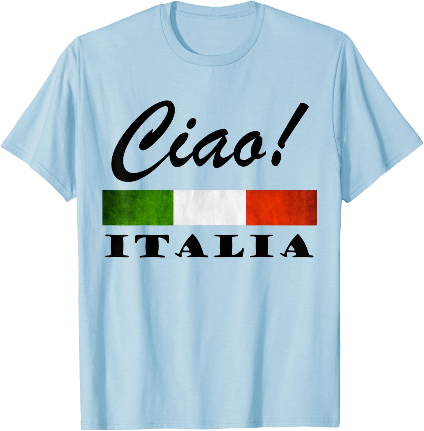 Ciao Italia Tricolore Green White and Red Italian Flag Italy T-Shirt - T-Shirt | Light Blue