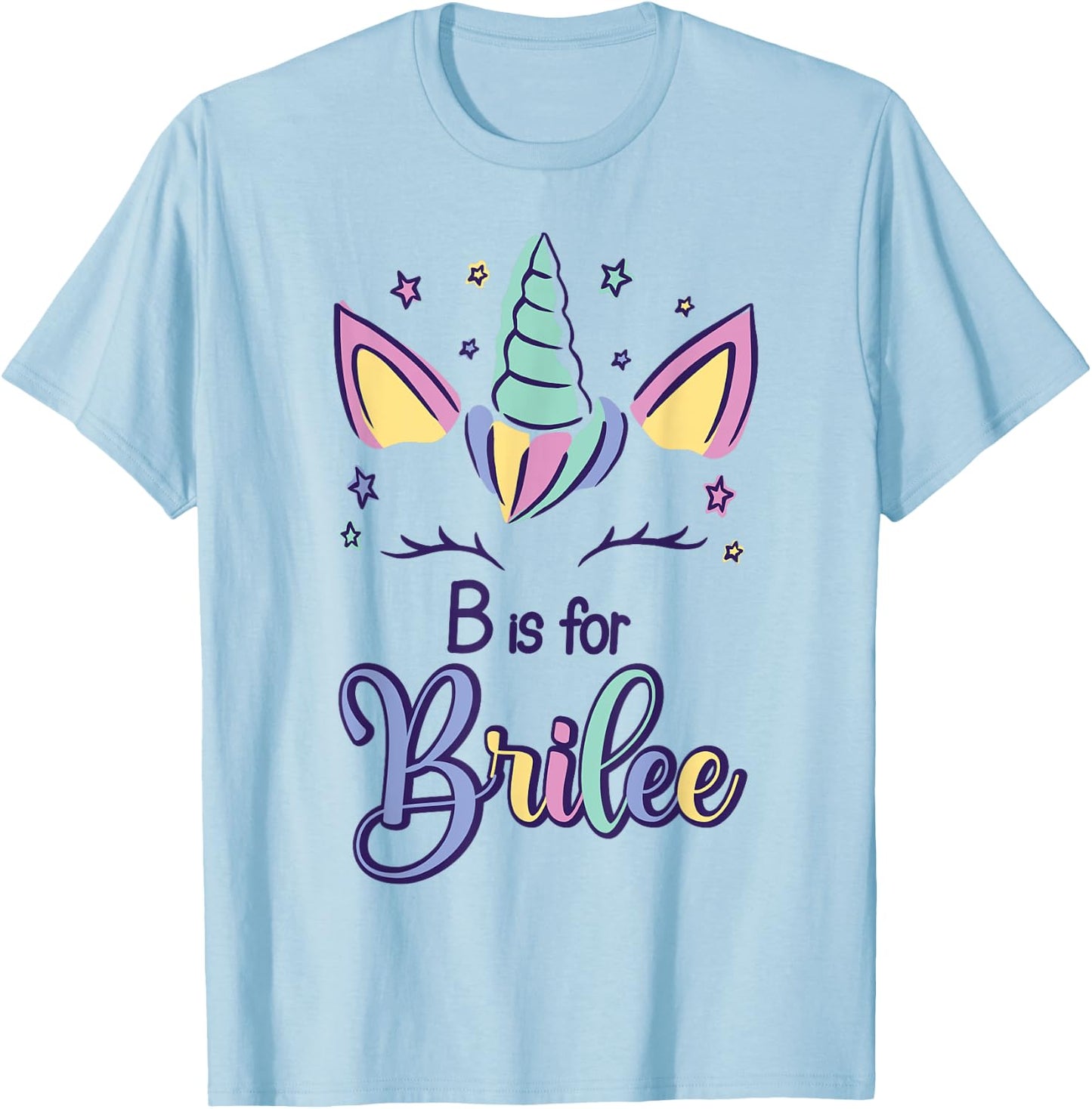First Name Brilee Personalized B Is For Brilee T-Shirt - T-Shirt | Light Blue
