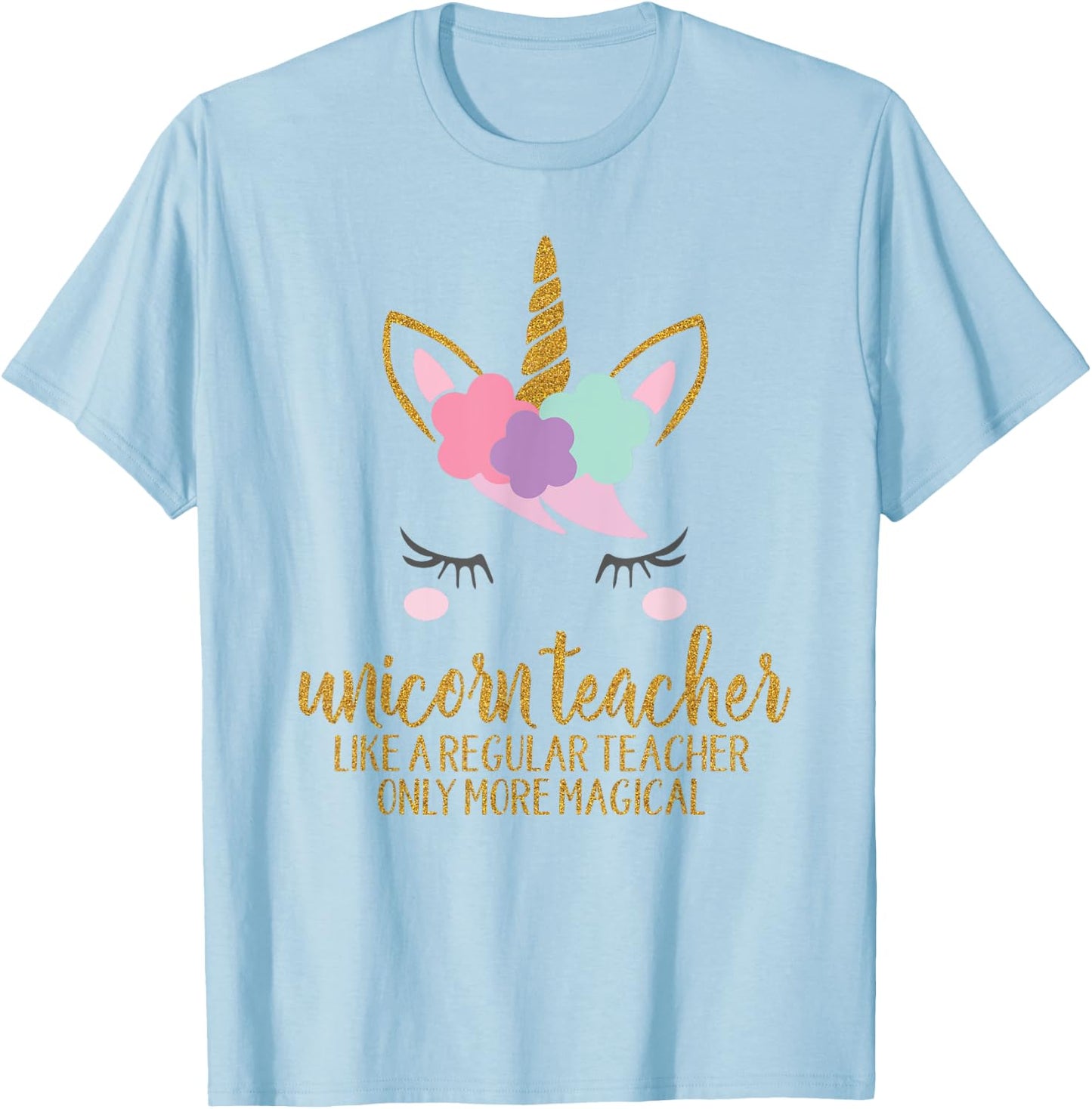 Unicorn Teacher Shirt , School Teacher Gift T-Shirt - T-Shirt | Light Blue