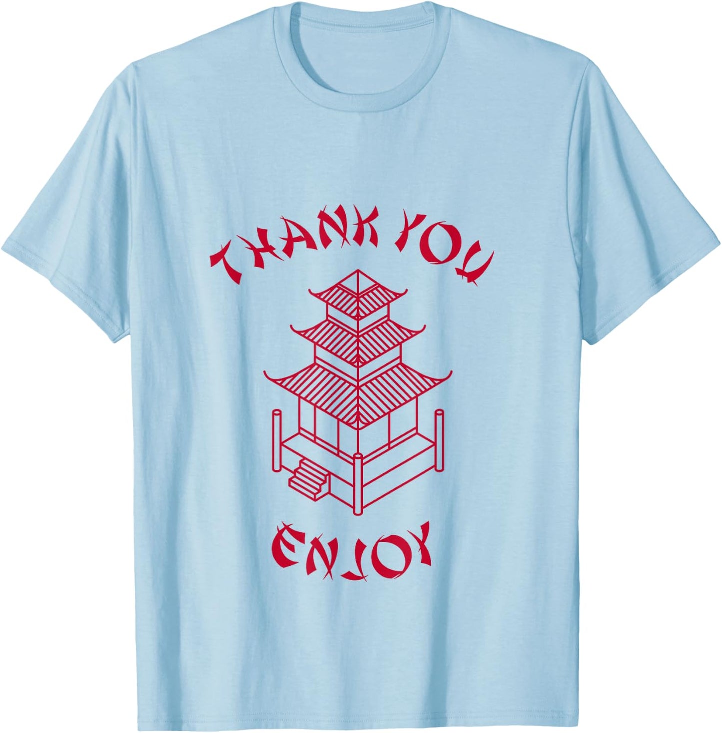 Chinese Takeout Food Thank You Enjoy Funny Costume T-Shirt - T-Shirt | Light Blue