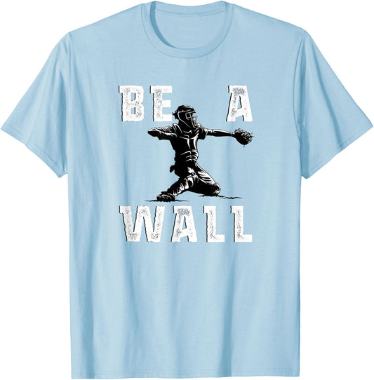 Be A Wall Baseball Catchers Themed T-Shirt - T-Shirt | Light Blue