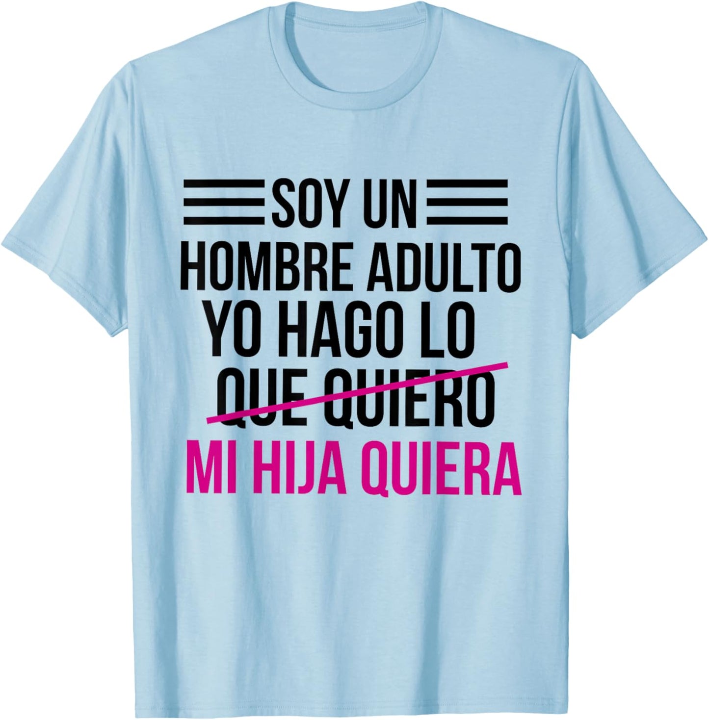 Dia Del Padre Regalo para Papa En Espanol Frase Chistosa T-Shirt - T-Shirt | Light Blue