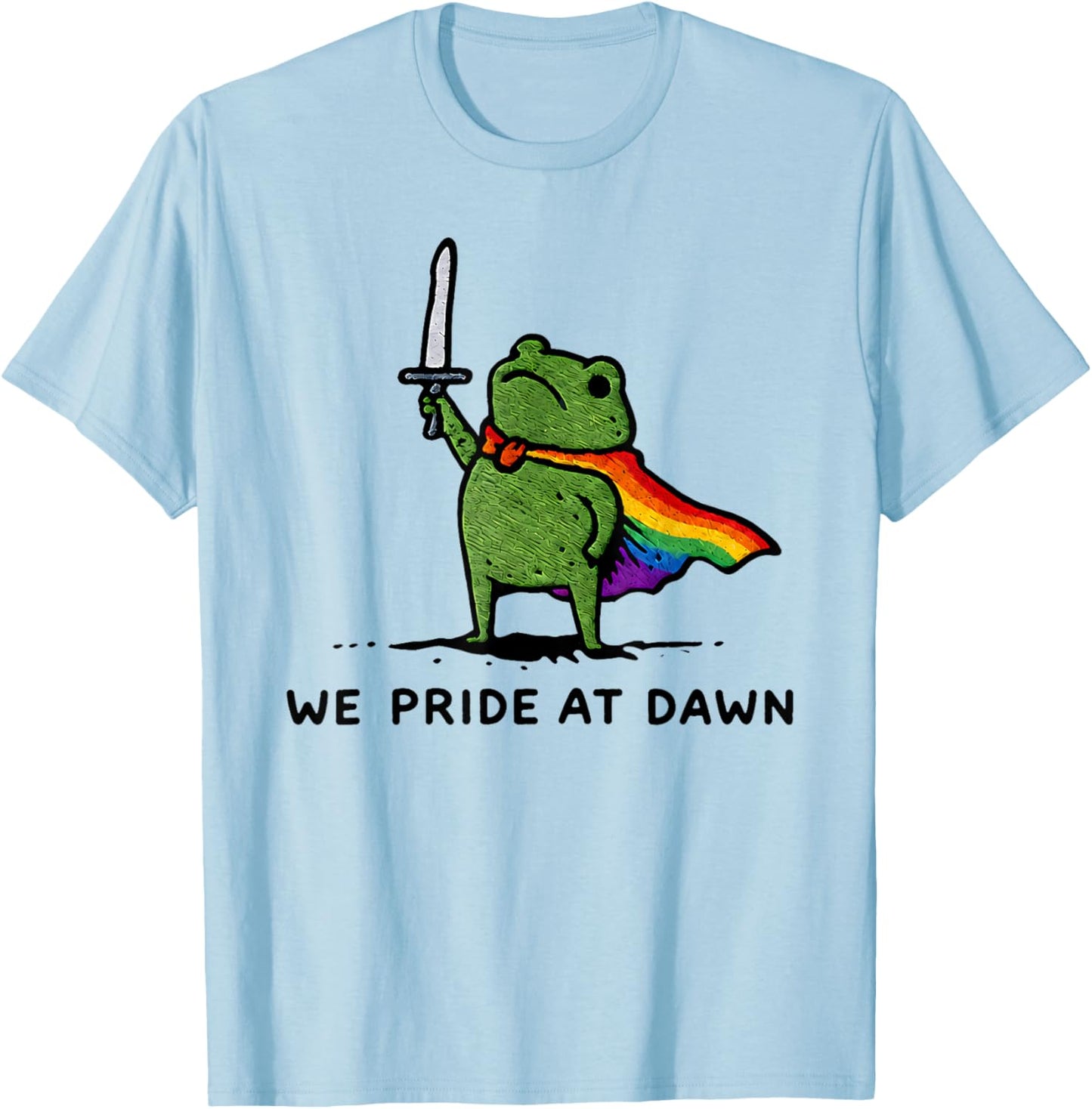 Funny Frog We Pride At Dawn Rainbow Flag LGBT Pride Month T-Shirt - T-Shirt | Light Blue