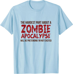 Funny Zombie Gift Shirt Apocalypse Women Adult T-Shirt - T-Shirt | Light Blue