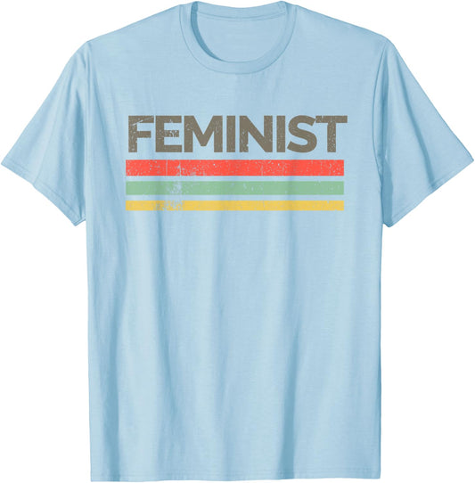 'Retro Vintage Feminist' Awesome Feminism Rights Shirt T-Shirt - T-Shirt | Light Blue