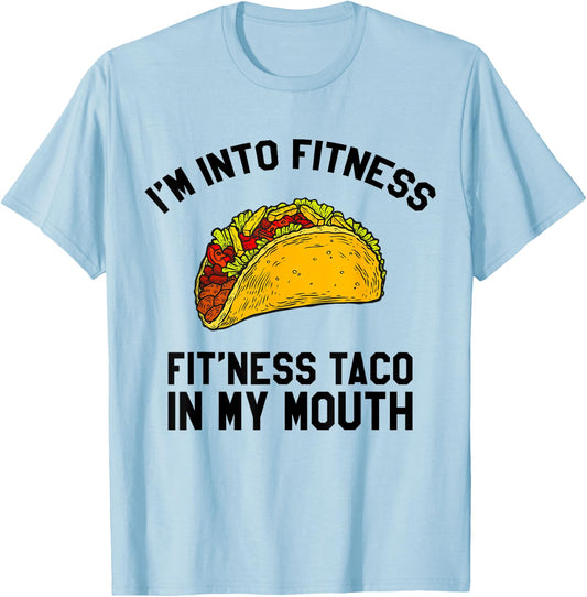 Fitness Taco Funny Mexican Gym for Taco Lovers T-Shirt - T-Shirt | Light Blue