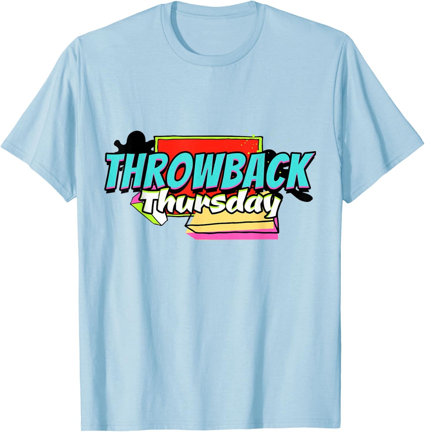 Throwback #TBT Thursday 70s, 80s, 90s Retro Shirt T-Shirt - T-Shirt | Light Blue
