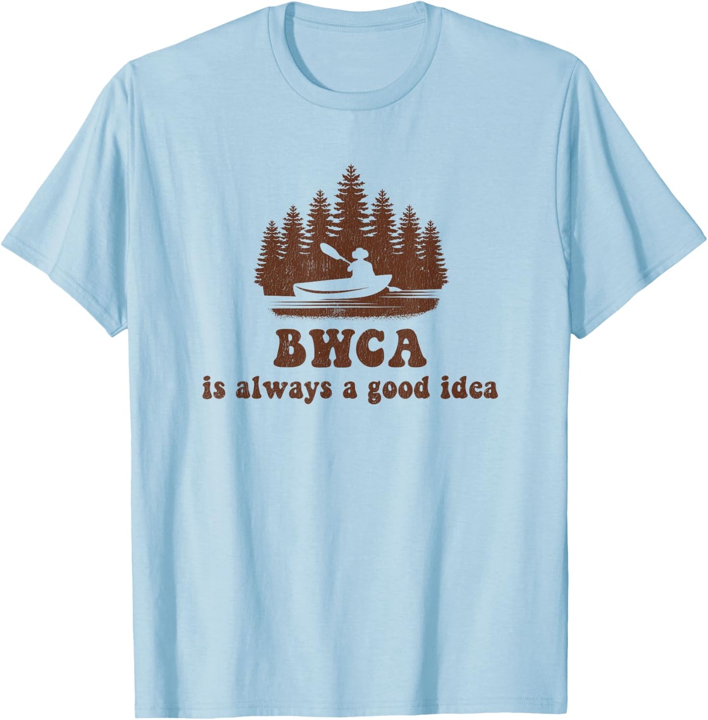 BWCA Boundary Waters Canoe Area T-Shirt - T-Shirt | Light Blue