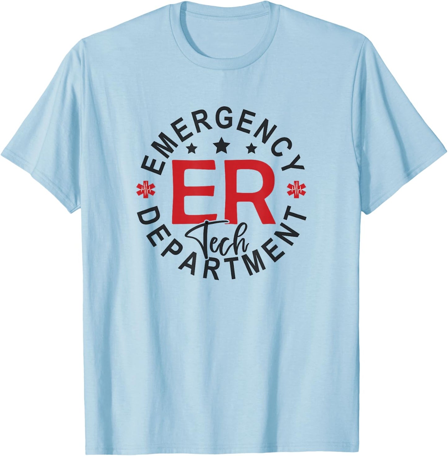 Funny Emergency Department Tech Emergency Room Tech Er Tech T-Shirt - T-Shirt | Light Blue