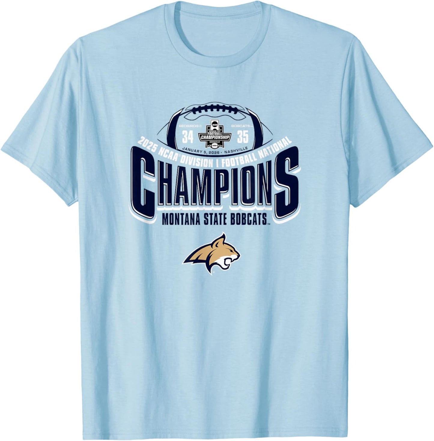 Montana State Bobcats National Champs 2025 Football 35-34 T-Shirt - T-Shirt | Light Blue