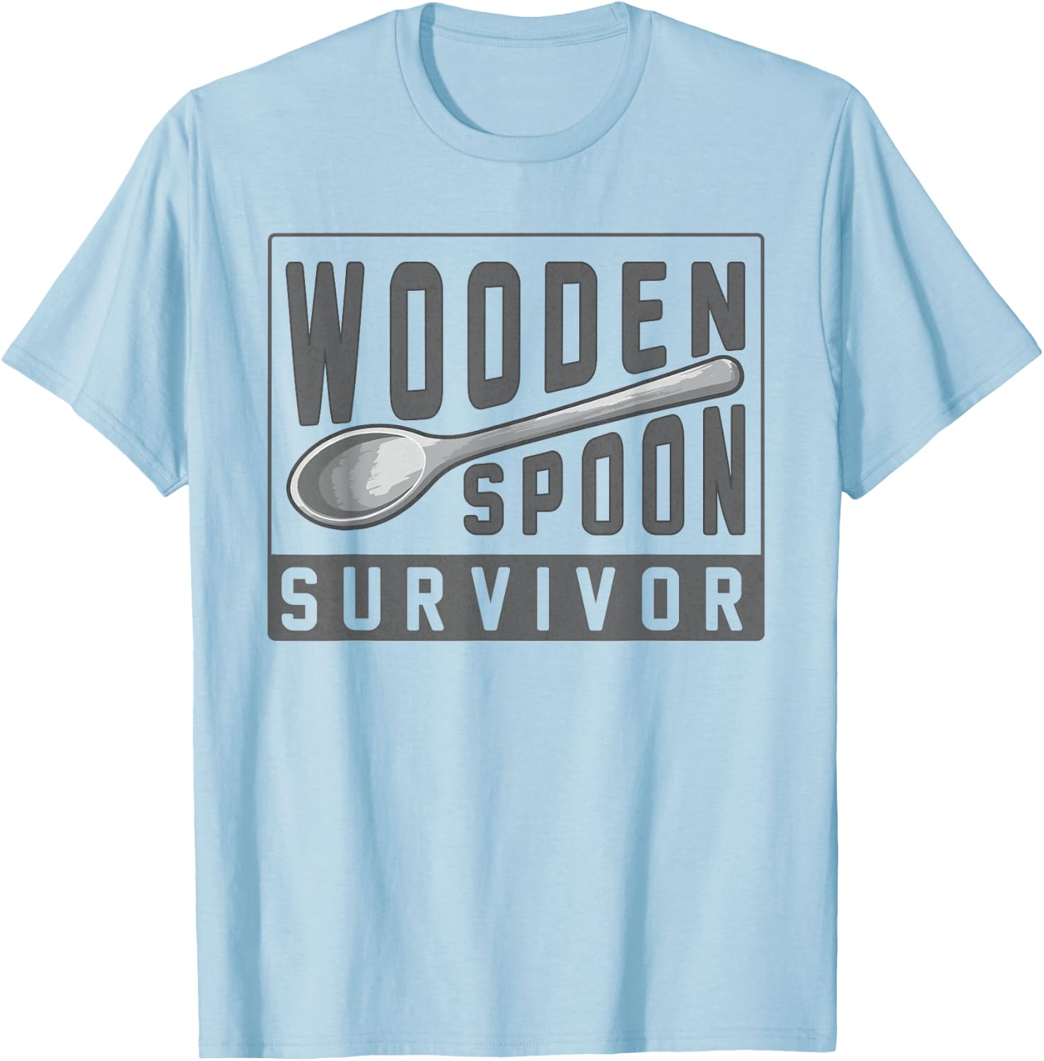 Wooden Spoon Survivor Champion I Survived The Wooden Spoon T-Shirt - T-Shirt | Light Blue