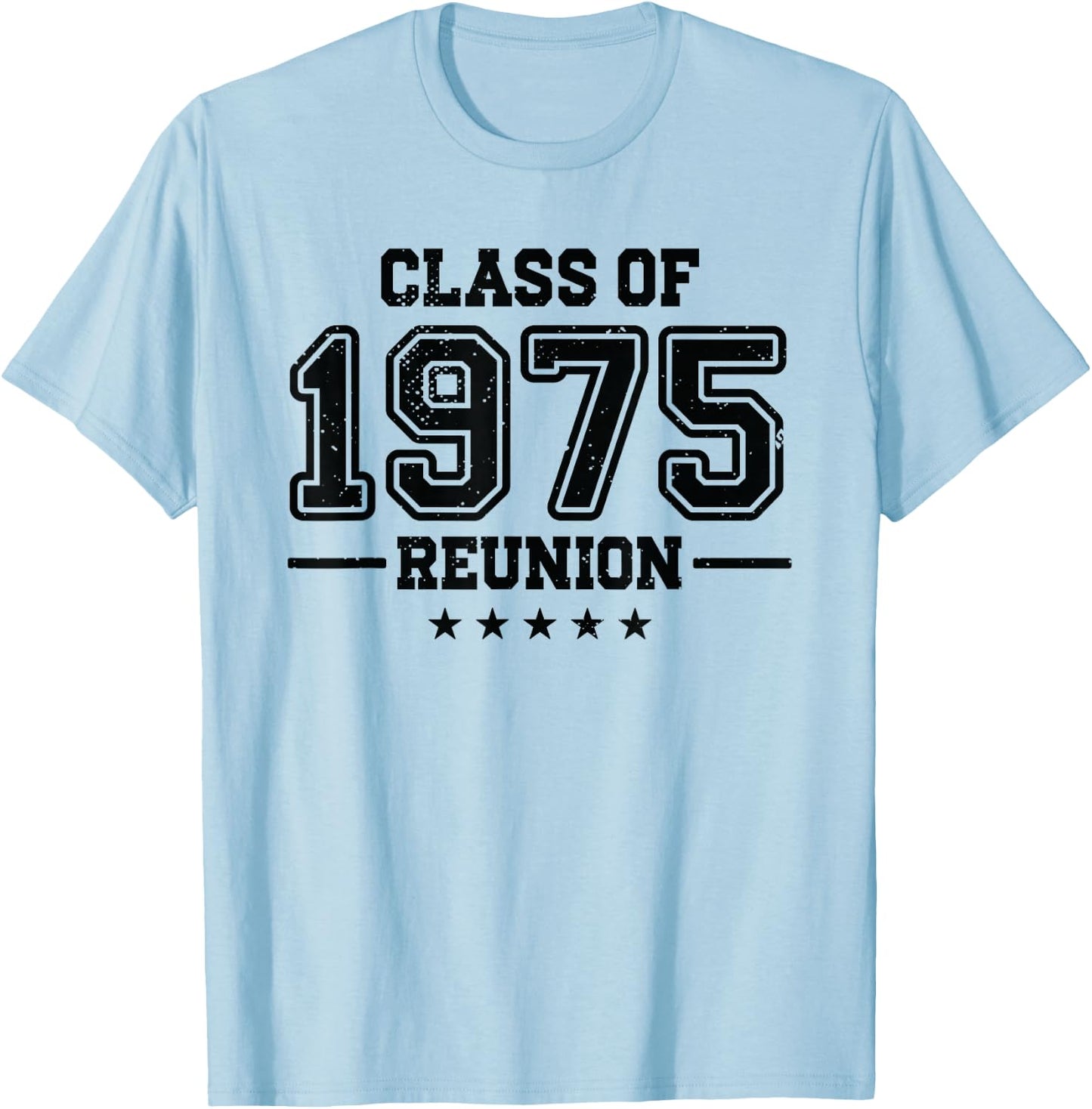 Reunion Class 75 Celebration High School Alumni College Crew T-Shirt - T-Shirt | Light Blue
