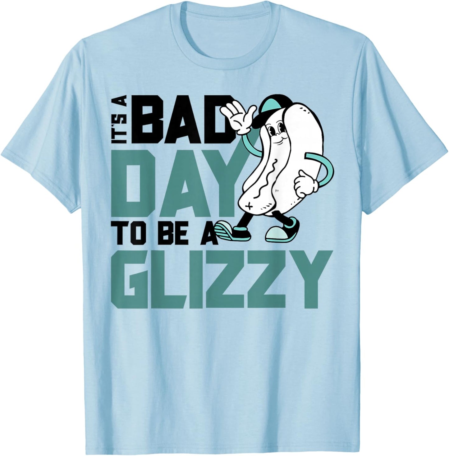 Funny Wiener Hotdog Bad Day to be a Glizzy 4th of July Humor T-Shirt - T-Shirt | Light Blue