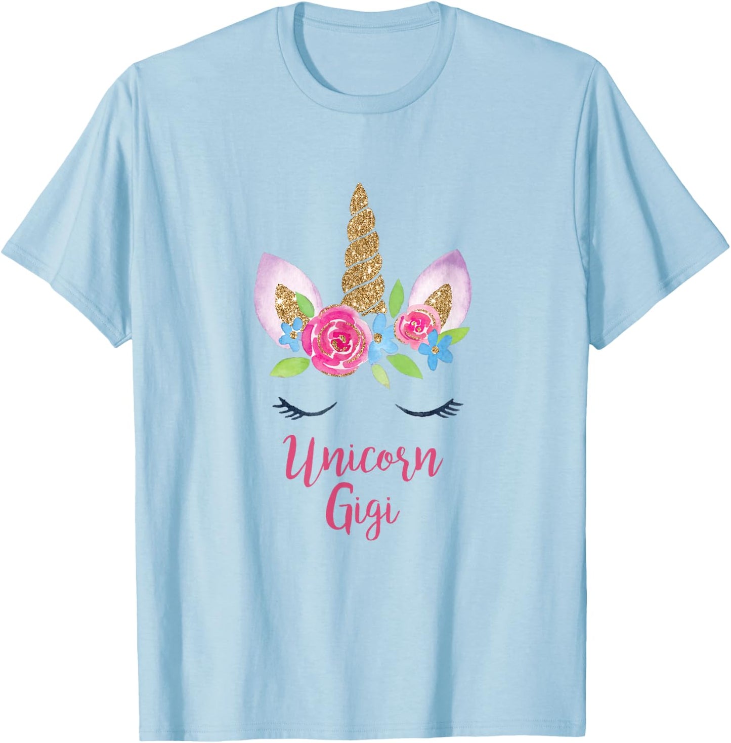 Gigi Unicorn Mama Costume Grandma Cutest Birthday Princess T-Shirt - T-Shirt | Light Blue