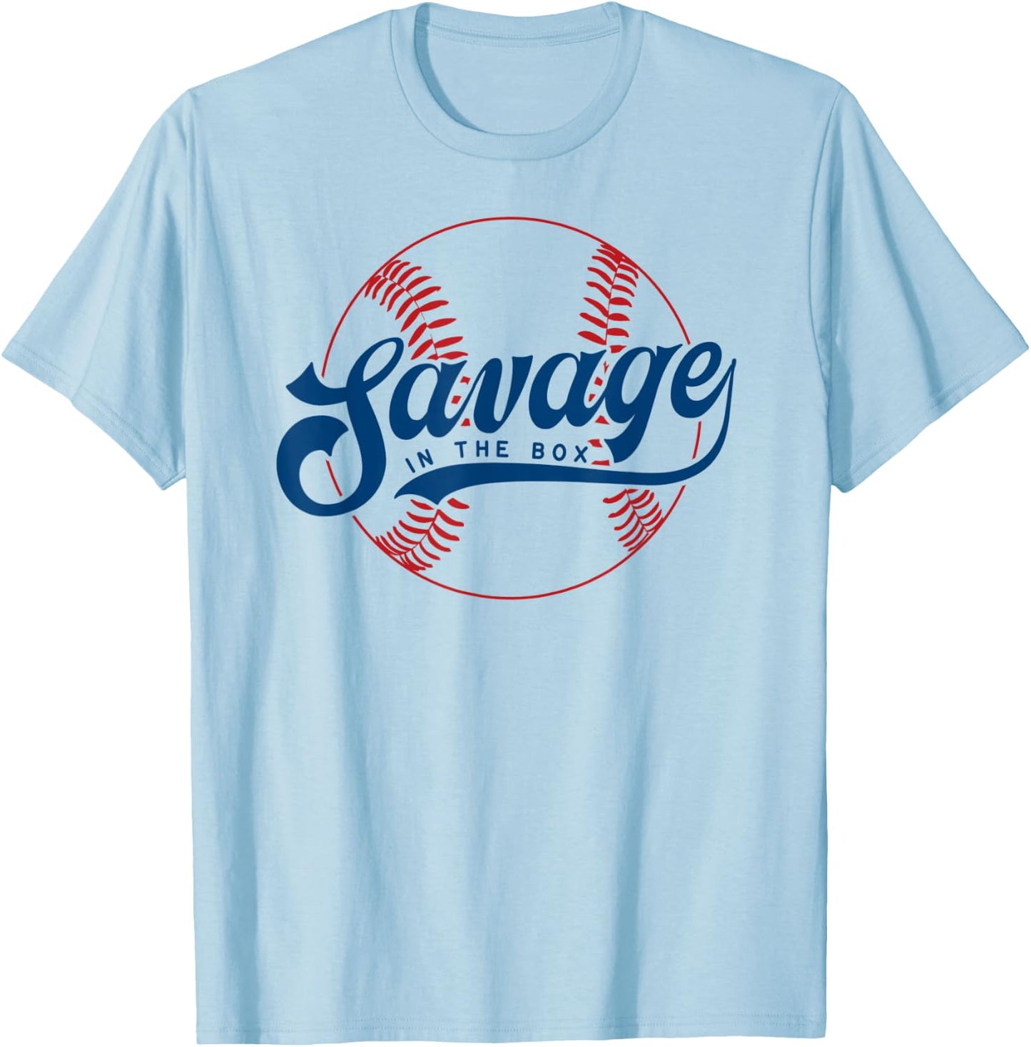Savage in the Box Funny Baseball Saying T-Shirt - T-Shirt | Light Blue