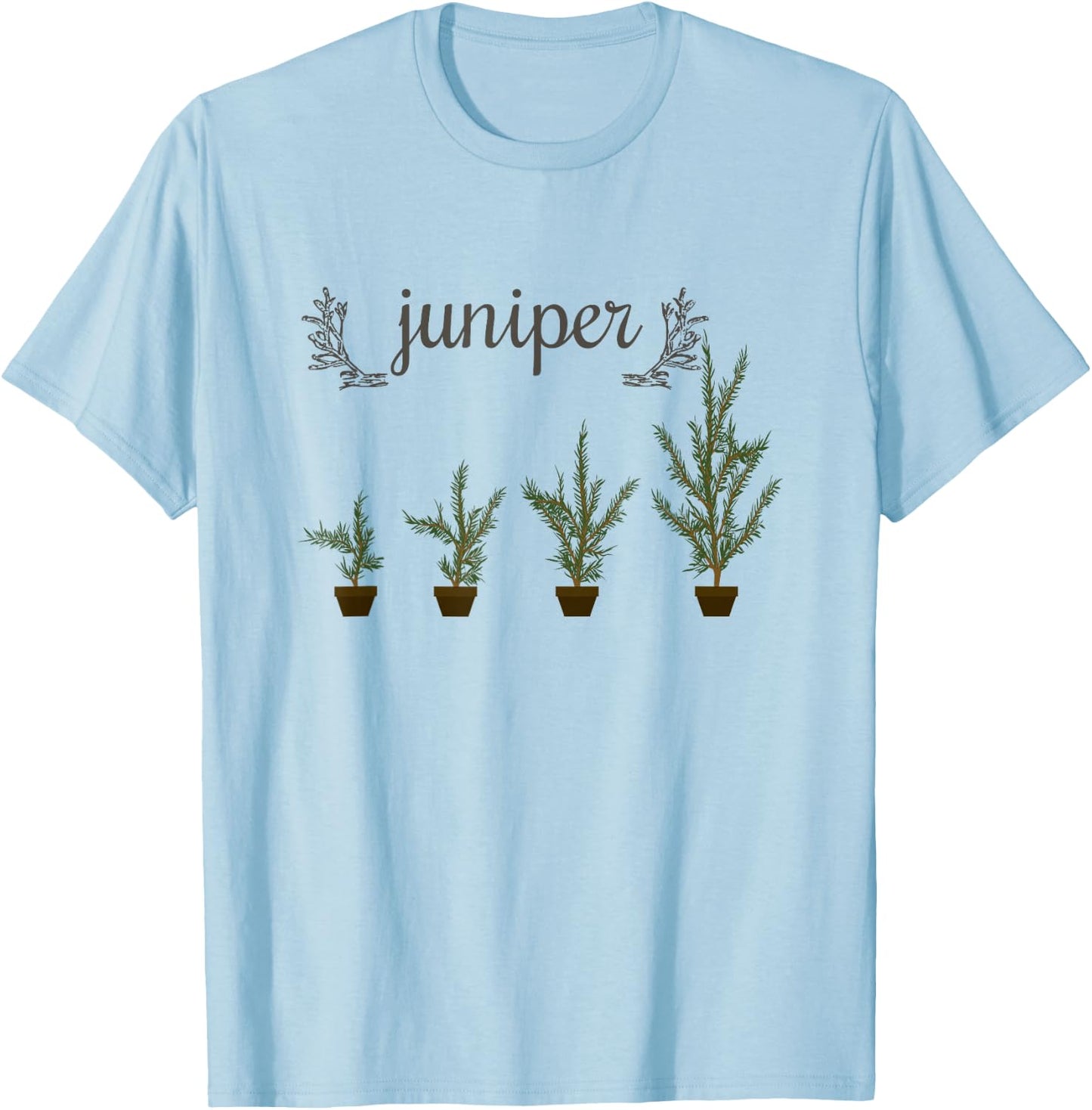 NICE Juniper Tree Shirt Gift Juniperus Plant Lover Outfit T-Shirt - T-Shirt | Light Blue