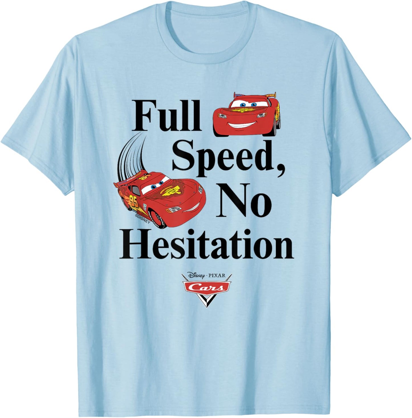 Disney Pixar Cars Lightning McQueen Full Speed No Hesitation T-Shirt - T-Shirt | Light Blue