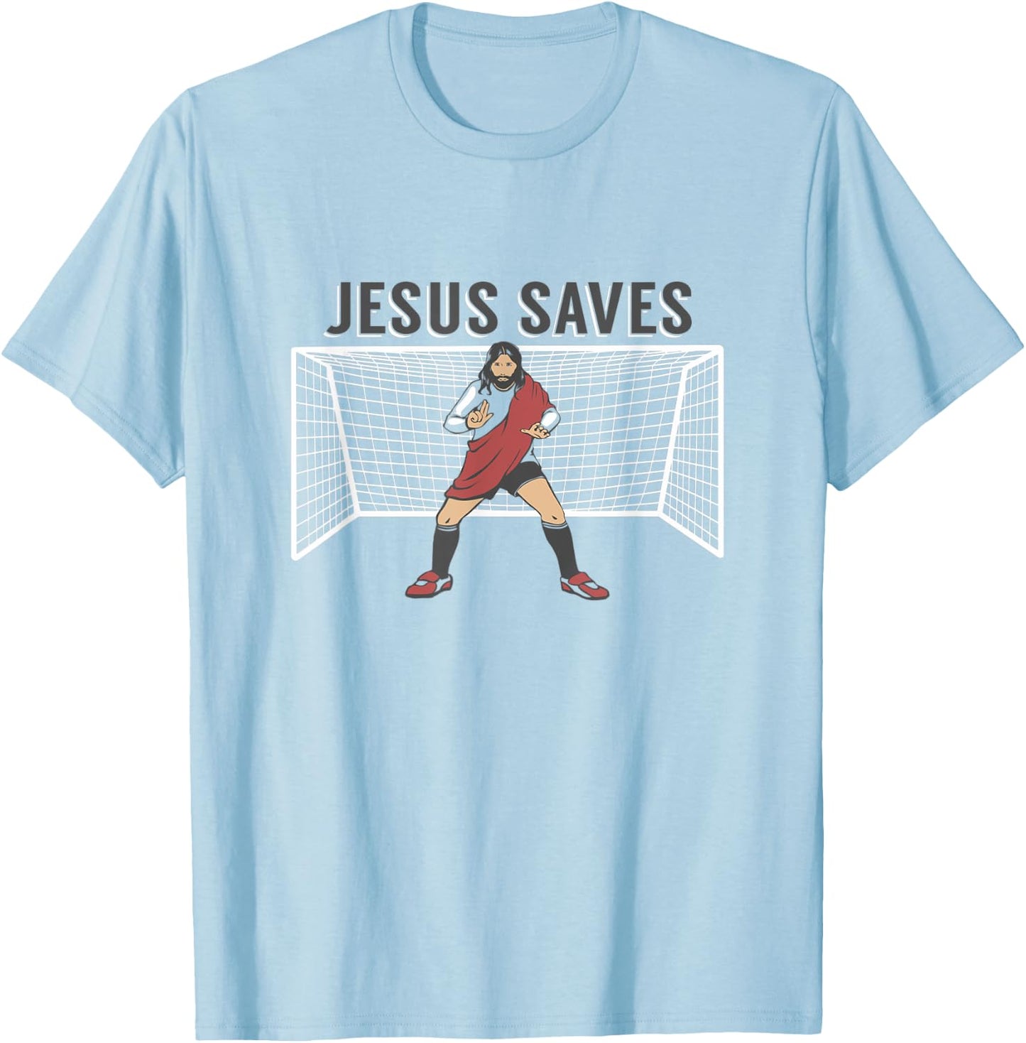 JESUS SAVES | Funny Christian, Christ Soccer Goalie T-Shirt - T-Shirt | Light Blue