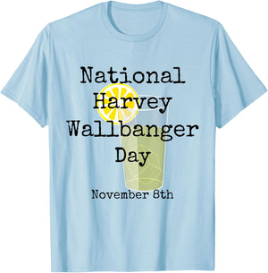 National Harvey Wallbanger Day Shirt T-Shirt - T-Shirt | Light Blue