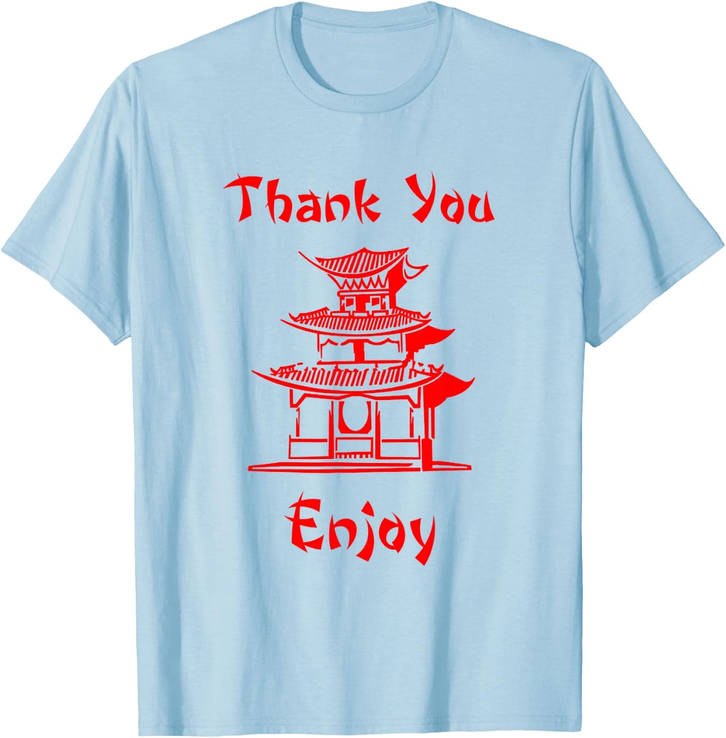Chinese Take Out Shirt T-Shirt - T-Shirt | Light Blue