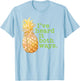 I've Heard It Both Ways Funny Summer Pineapple Men Women T-Shirt - T-Shirt | Light Blue