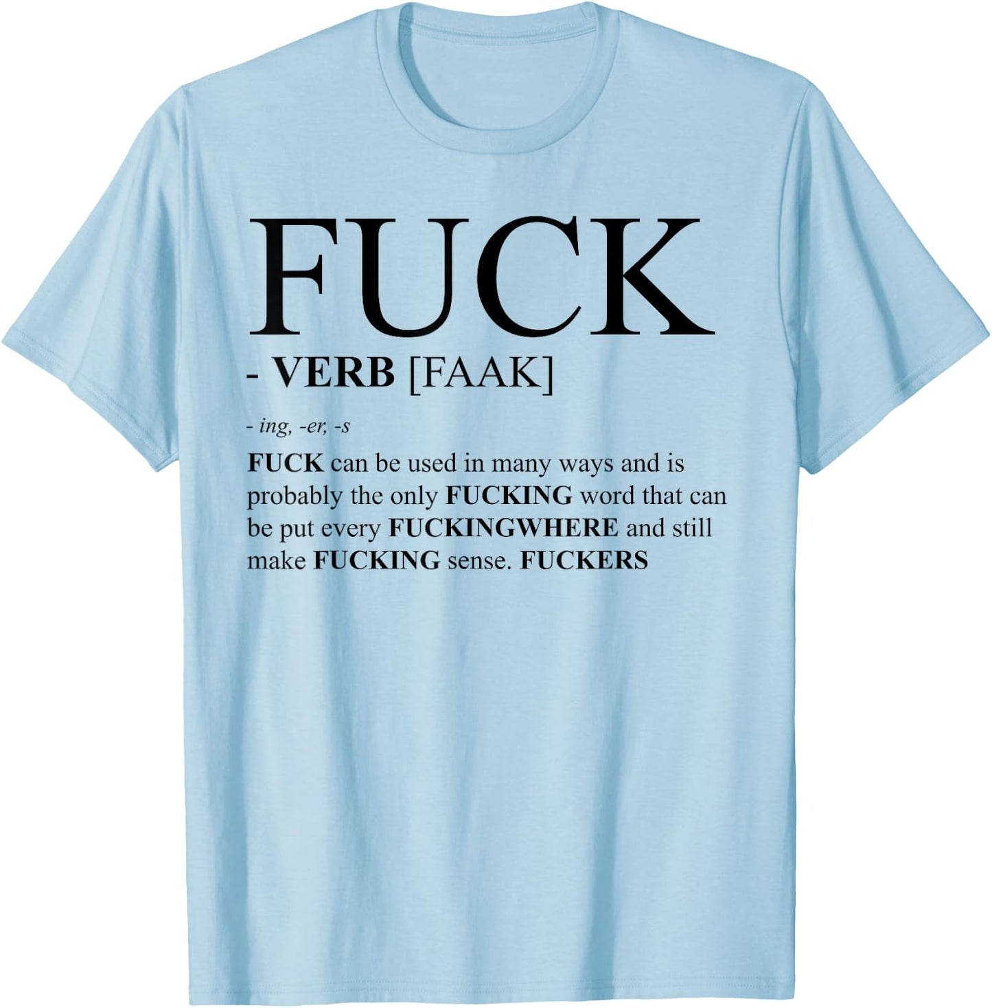 Fuck Definition Dictionary Design Profanity Gift T-Shirt - T-Shirt | Light Blue