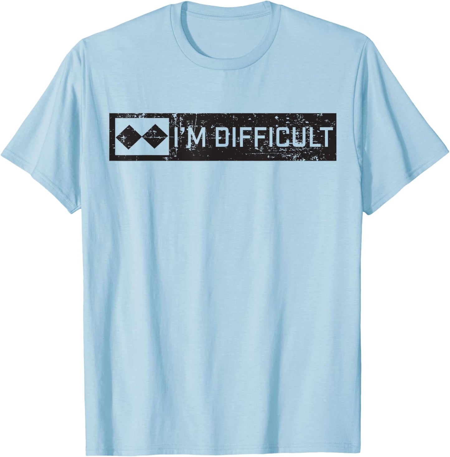 Black Diamond Ski Snowboard Shirt - I'm Difficult T-Shirt - T-Shirt | Light Blue