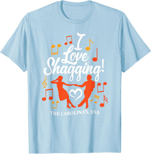 I LOVE SHAGGING Carolina Shag Style Beach Music Men Women T-Shirt - T-Shirt | Light Blue