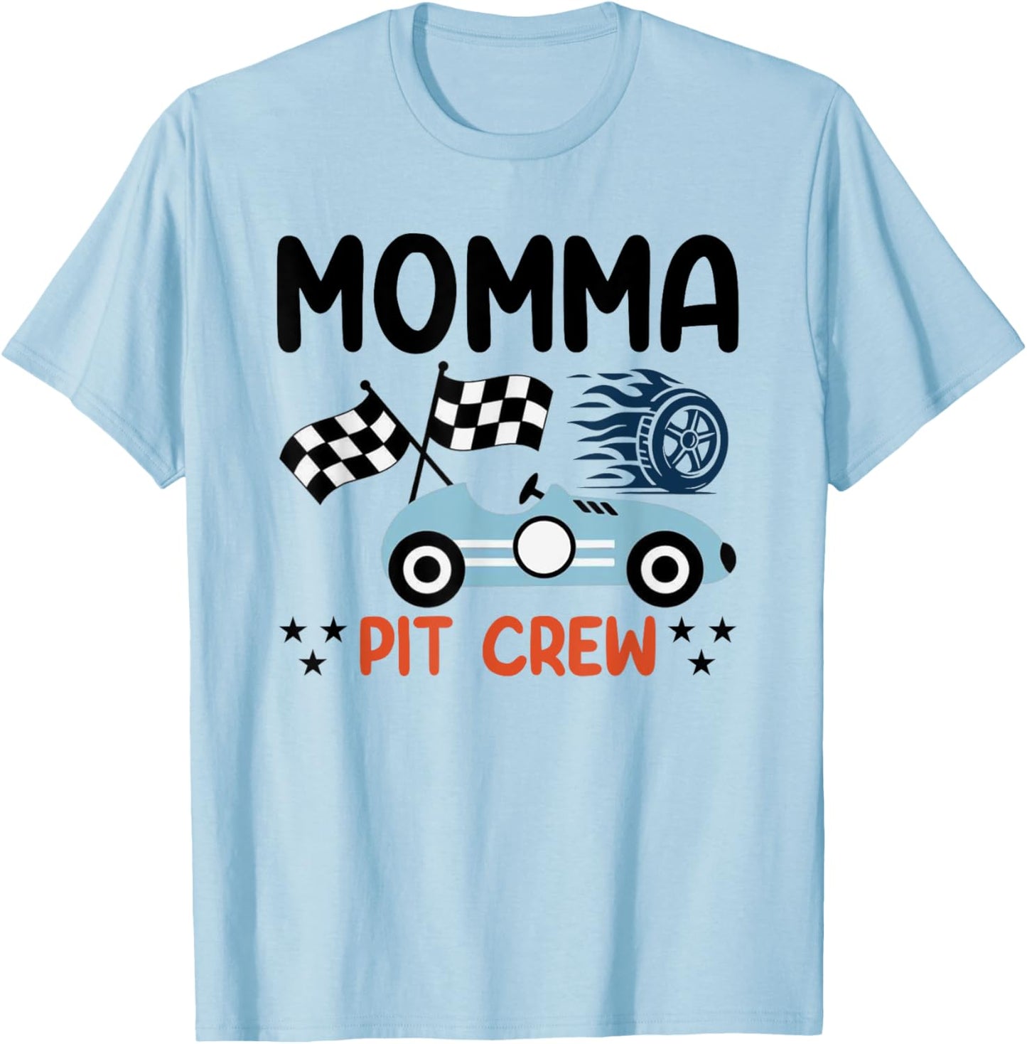 Race Car Birthday Party Racing Family Momma Pit Crew T-Shirt - T-Shirt | Light Blue