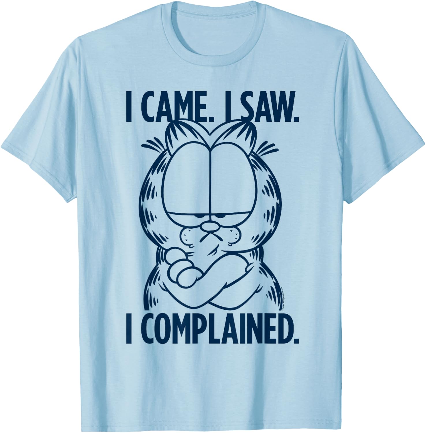 Garfield I Complained T-Shirt - T-Shirt | Light Blue