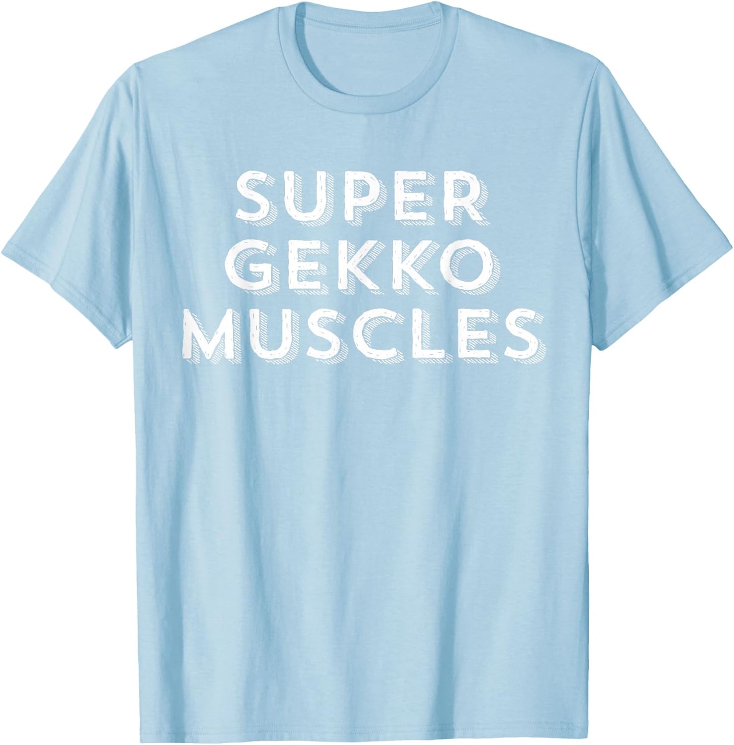 Super Gekko Muscles T-Shirt - T-Shirt | Light Blue