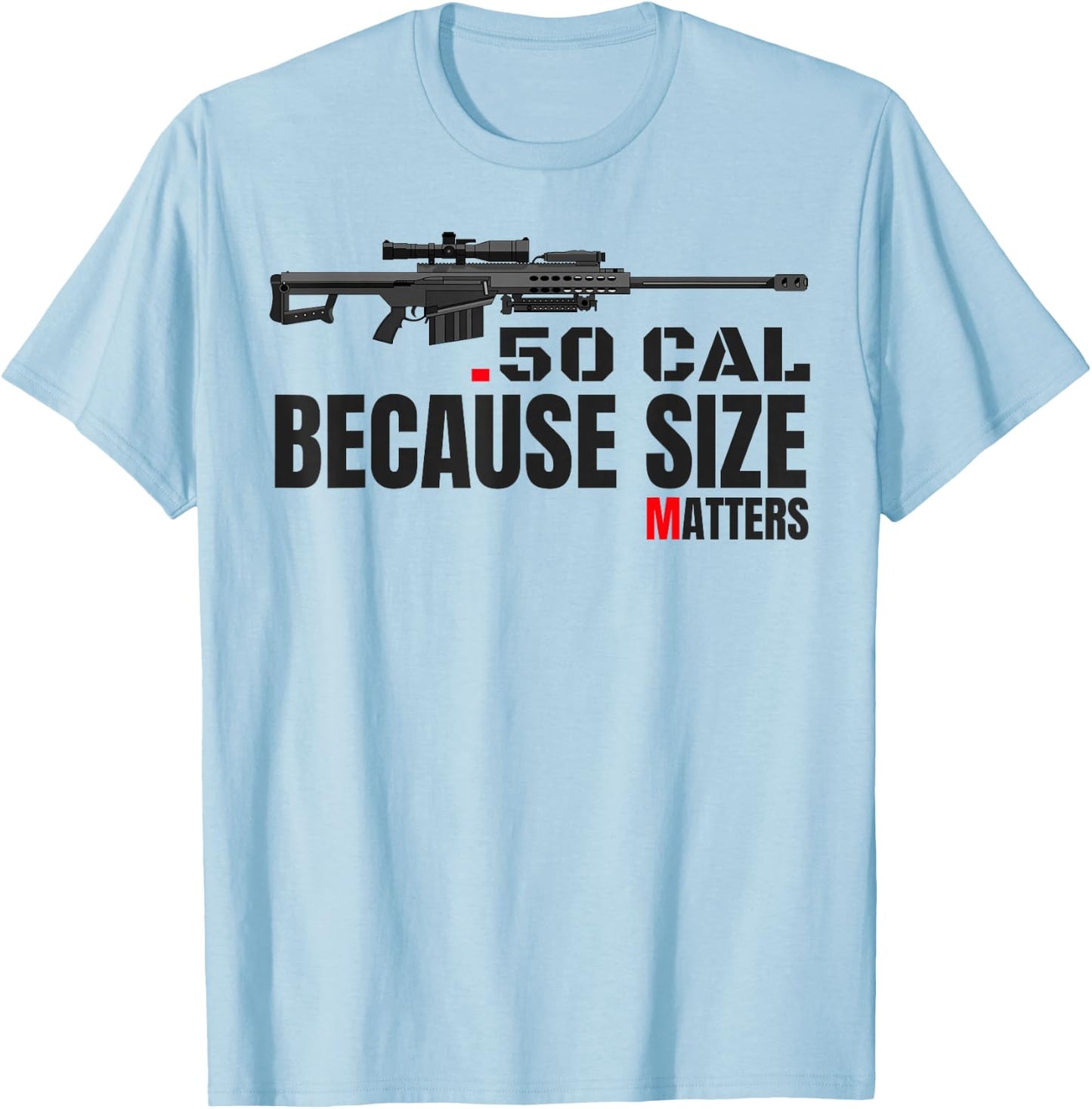 Barrett 50 Cal Gun Love 2nd Amendment Adult Pro Gun T-Shirt - T-Shirt | Light Blue