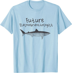 Shark Biologist Future Elasmobranchologist T-Shirt - T-Shirt | Light Blue