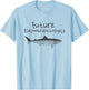 Shark Biologist Future Elasmobranchologist T-Shirt - T-Shirt | Light Blue