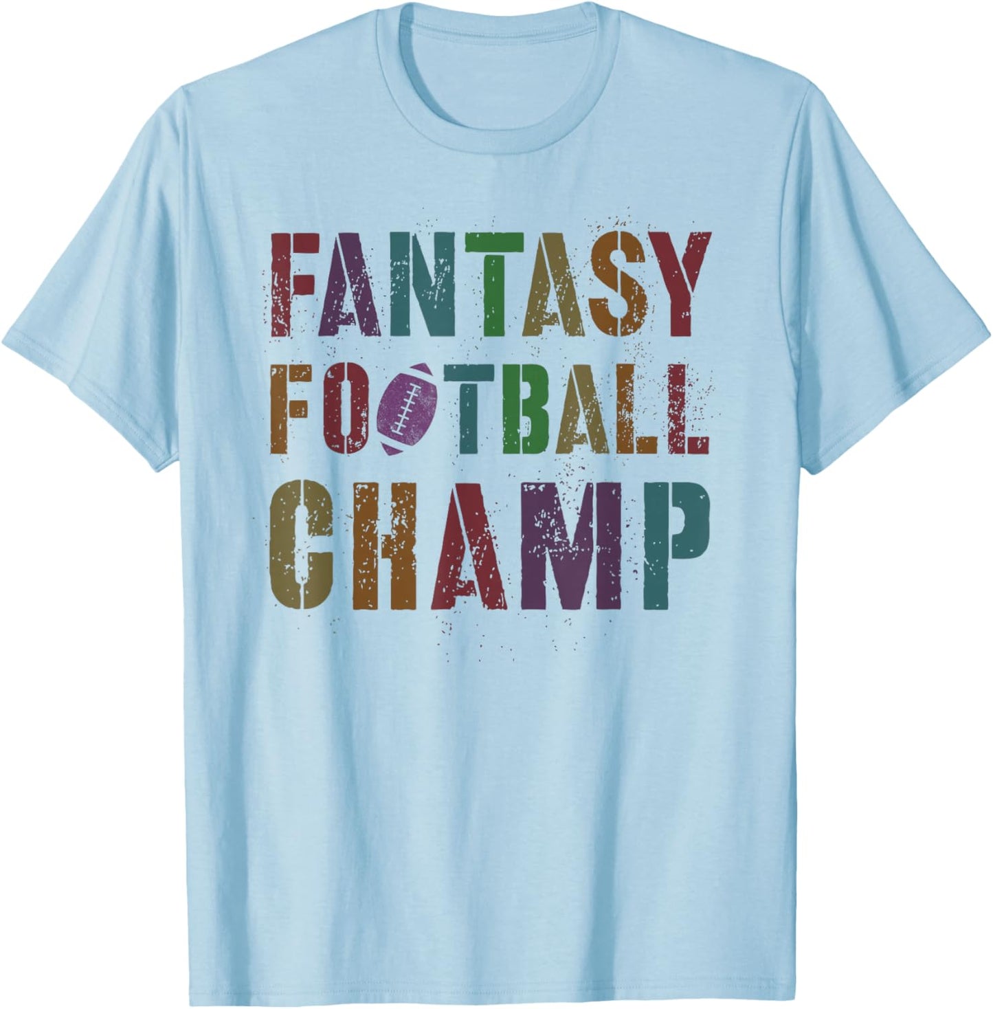 Cute FANTASY FOOTBALL CHAMP Legend Husband I Won 2025 Winner T-Shirt - T-Shirt | Light Blue