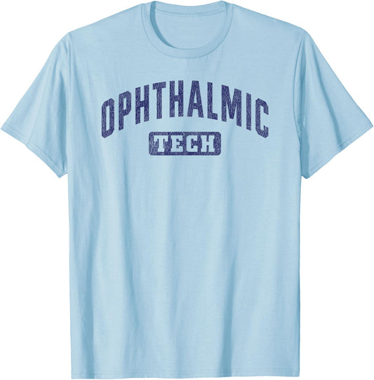 Ophthalmic Tech Ophthalmology Ophthalmic Technician T-Shirt - T-Shirt | Light Blue