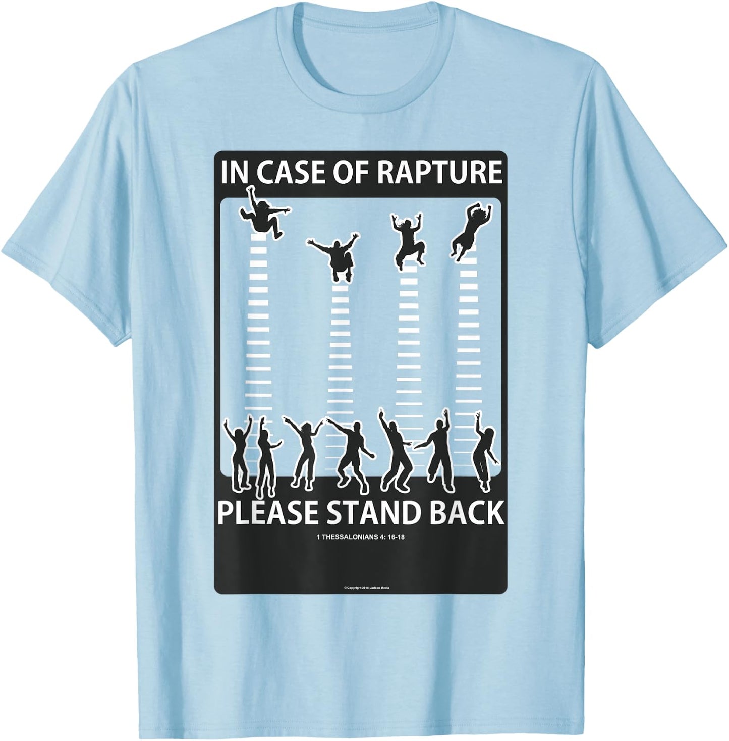 Rapture Warning T-Shirt - T-Shirt | Light Blue