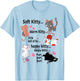Soft Kitty warn Kitty Ball Of Fur Happy Kitty Sleepy Kitty T-Shirt - T-Shirt | Light Blue