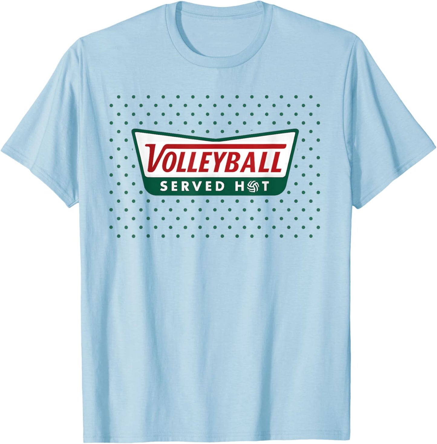 Volleyball Served Hot for Teen Girls Funny Retro Logo T-Shirt - T-Shirt | Light Blue