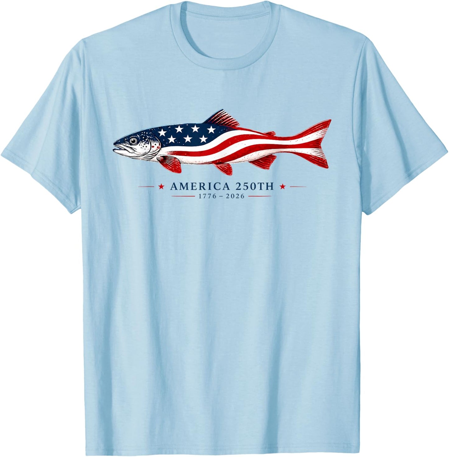America 250th 1776 2026 USA Flag Fishing Patriotic T-Shirt - T-Shirt | Light Blue