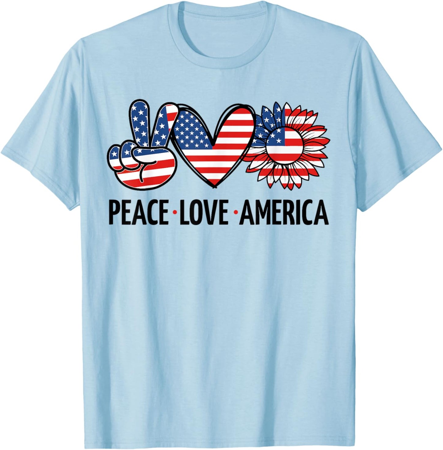 Peace Love America USA Flag Independence Day Women 4th July T-Shirt - T-Shirt | Light Blue