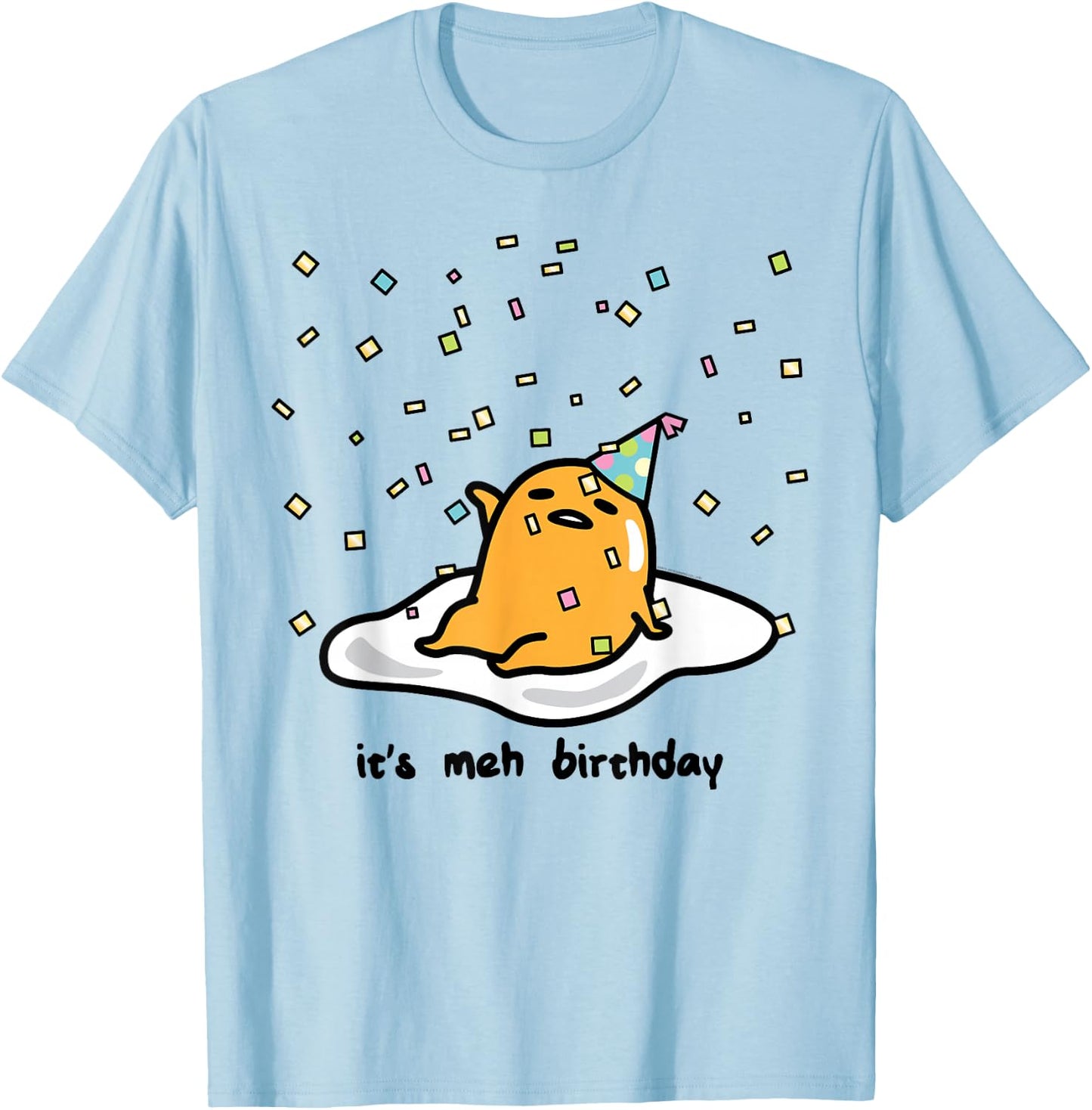 Gudetama The Lazy Egg It's Meh My Birthday Confetti Party Small T-Shirt - T-Shirt | Light Blue