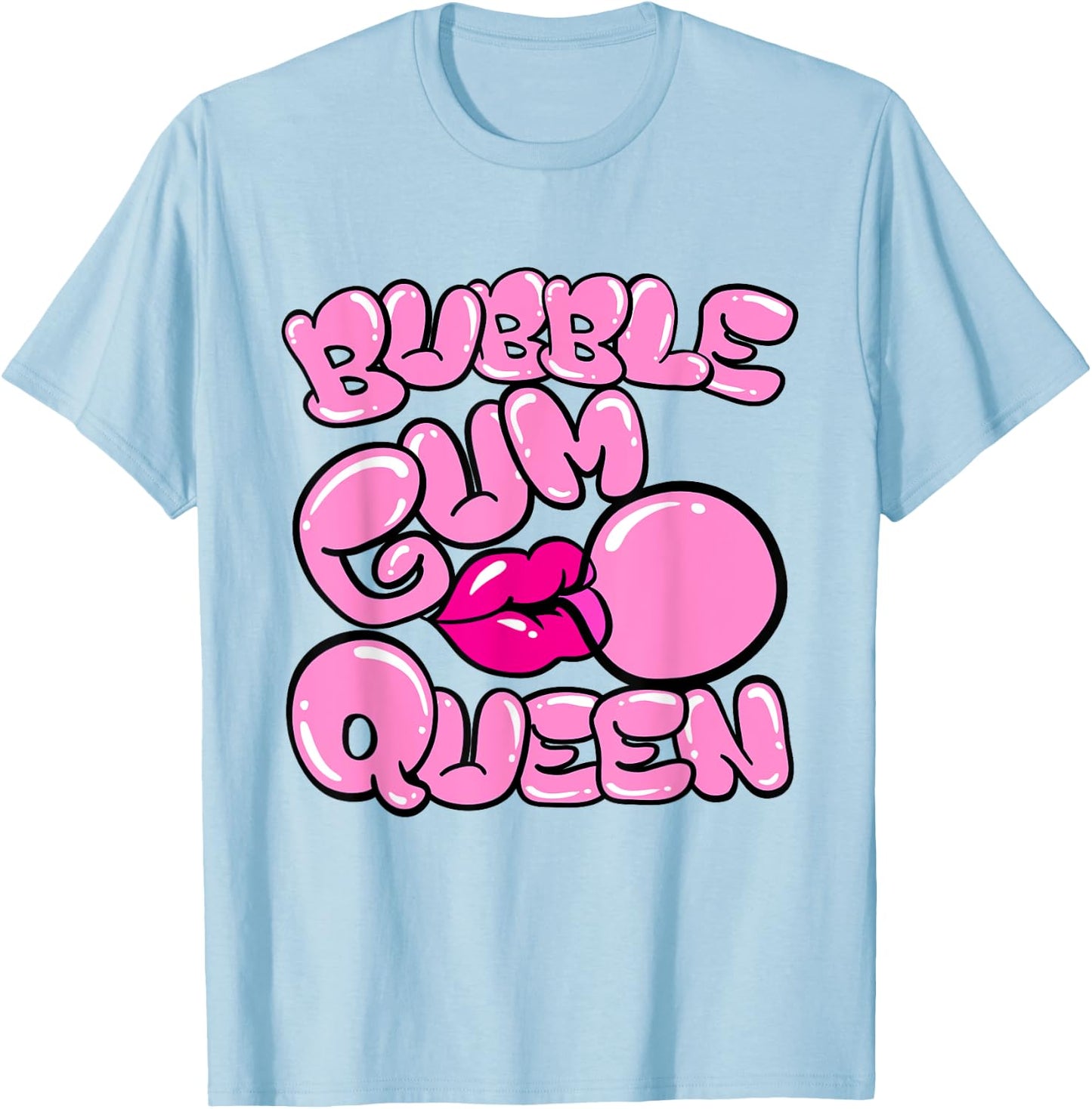 Bubble Gum Queen - Bubble Gum T-Shirt - T-Shirt | Light Blue