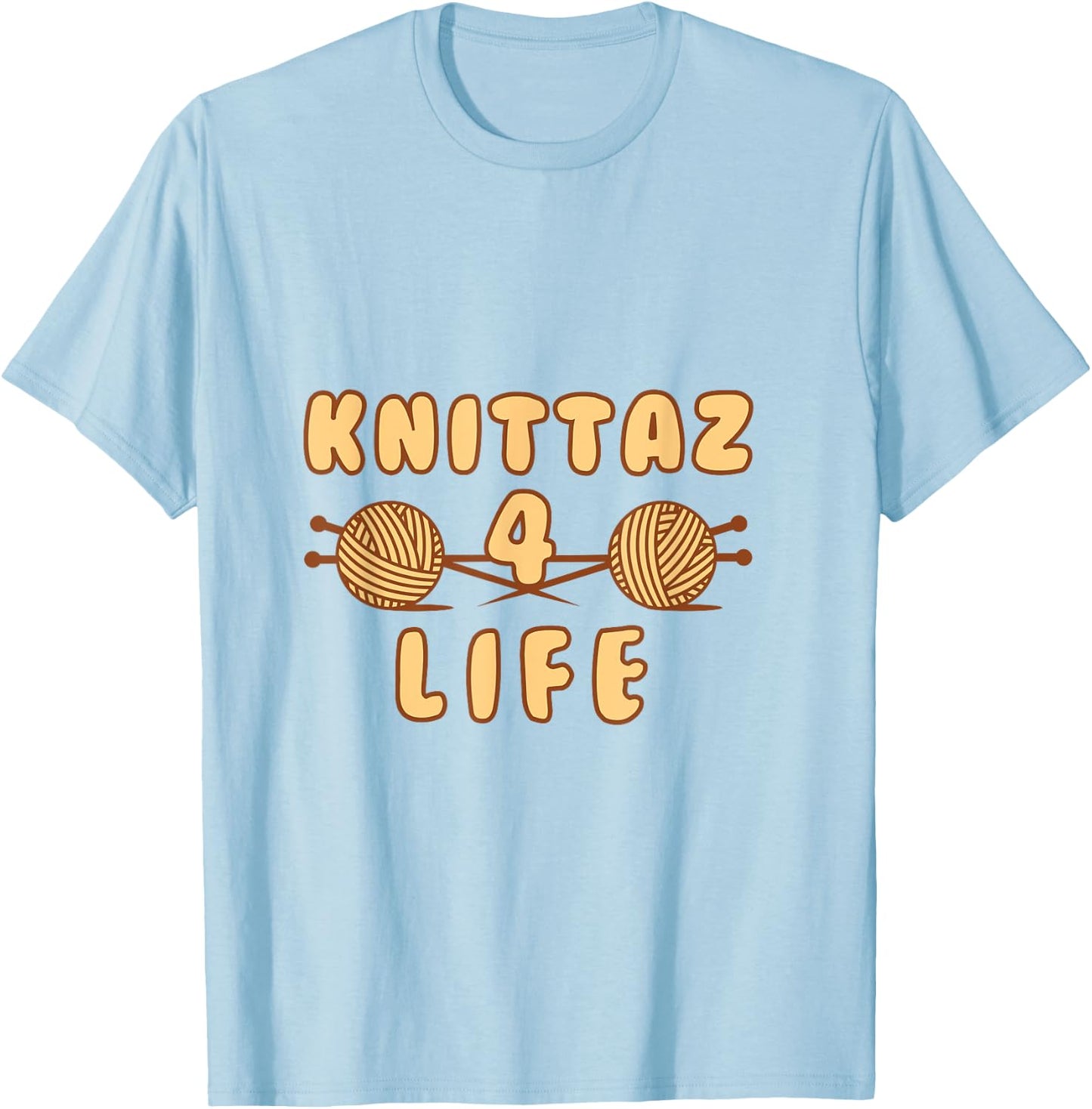 Knittaz 4 Life Funny Knitting Club T-Shirt - T-Shirt | Light Blue
