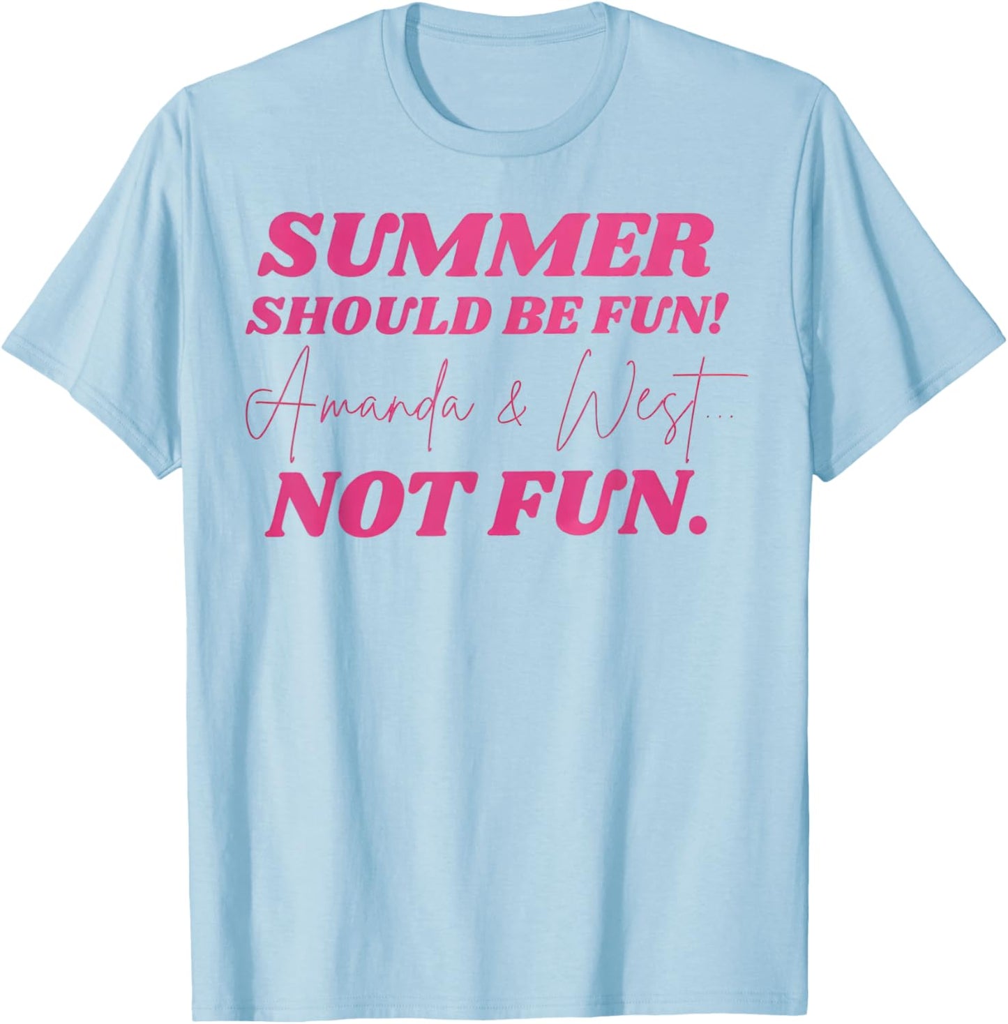 Funny T-Shirt - T-Shirt | Light Blue