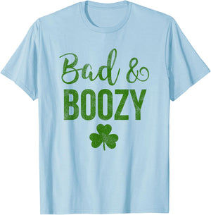 Bad and Boozy St Patricks Day Shamrock Green Shirt Top Women T-Shirt - T-Shirt | Light Blue